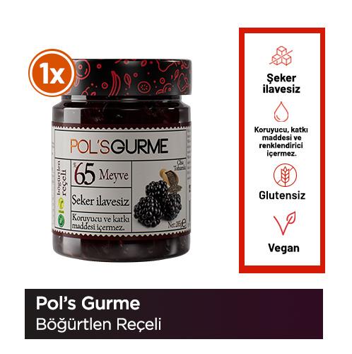 Pol'sGurme Şeker İlavesiz Böğürtlen Reçeli 285 g